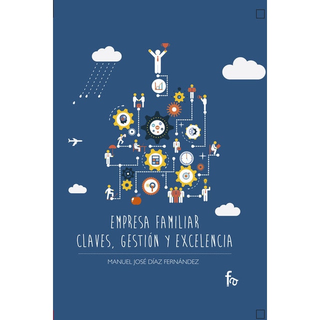 Empresa Familiar. Claves. Gestión Y Excelencia 1