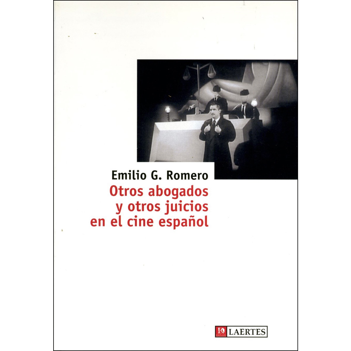 Otros abogados y otros juicios en el cine español (Capa mole com abas) 1