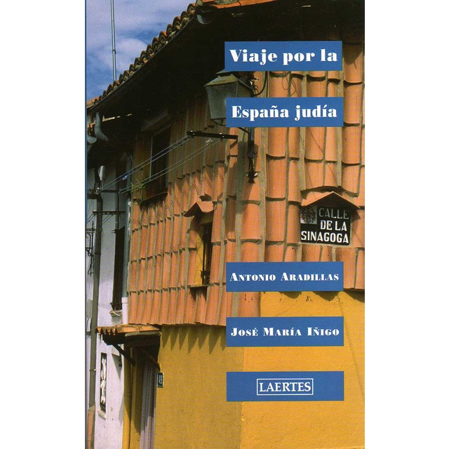 Imagen 0 de Viaje por la España judía  (Tapa blanda con solapas)
