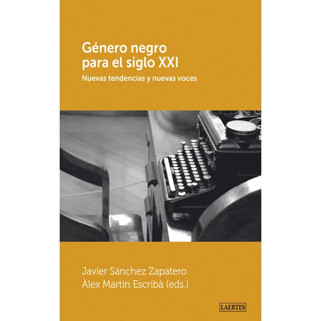 Imagen 0 de Género negro para el siglo XXI  (Tapa blanda Tapa blanda con solapas)