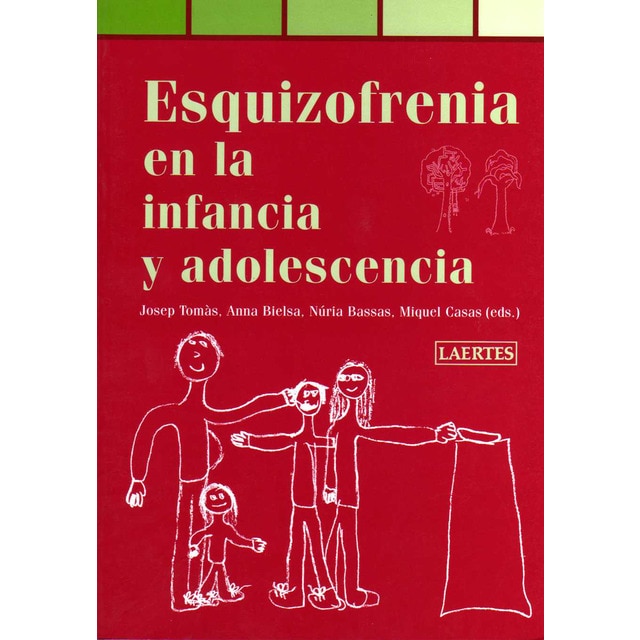 Imagen 0 de Esquizofrenia en la infancia y la adolescencia  (Tapa blanda con solapas)