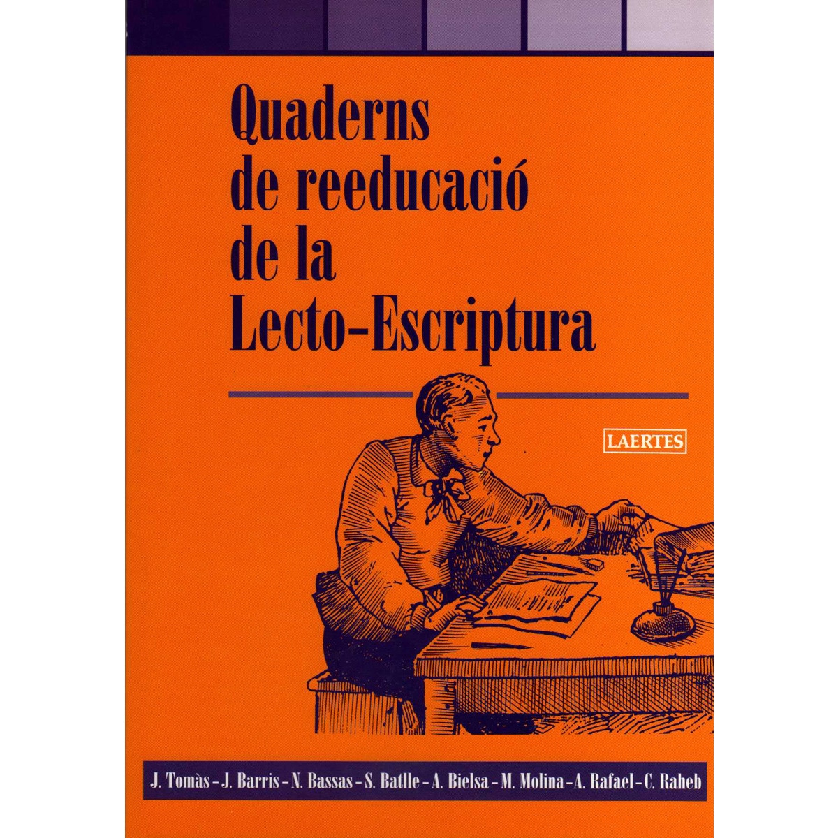 Quaderns de reeducació de la lecto-escriptura: Programa d'estimulació, rehabilitació, desenvolupament i potenciació de processos neurològics bàs 1