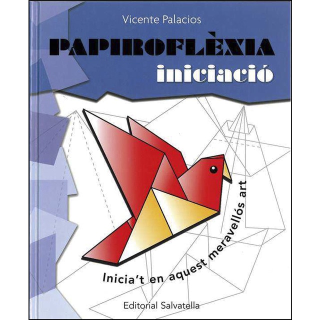Papiroflèxia iniciació(Tapa dura) 1