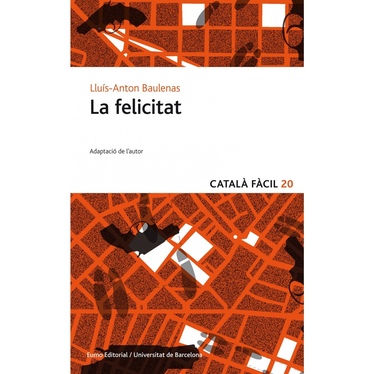 La felicitat (Capa mole) 1