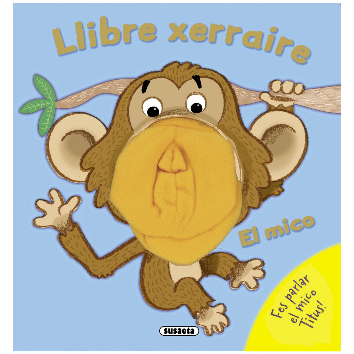 El mico (Capa dura) 1