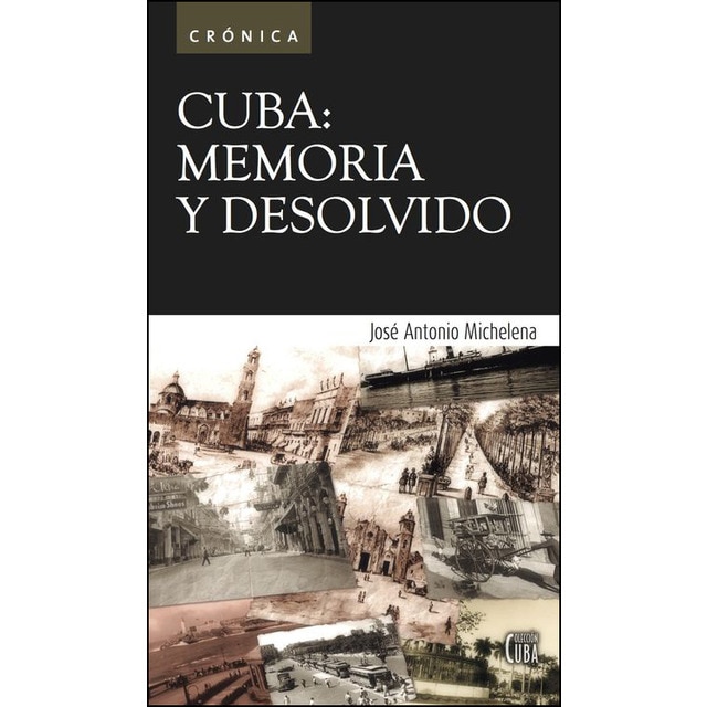 Imagem 0 de Cuba: Memoria Y Desolvido
