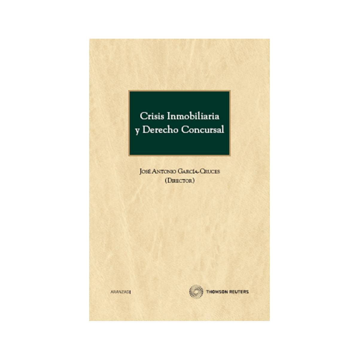 Crisis inmobiliaria y Derecho Concursal (Capa mole) 1