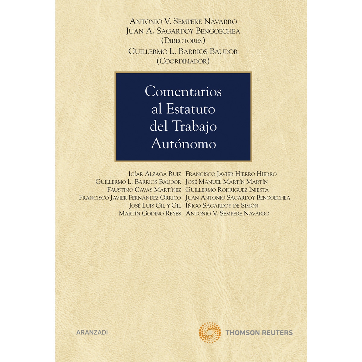 Imagem 0 de Comentarios al Estatuto del trabajo autónomo (Capa dura)