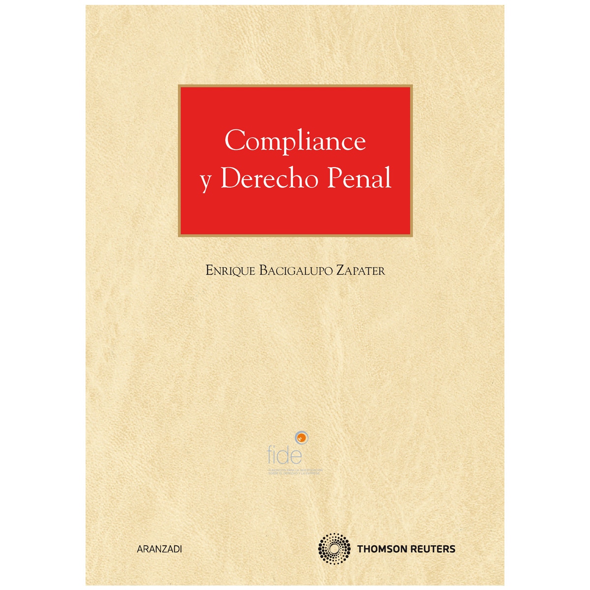 Compliance y derecho penal(Tapa blanda) 1