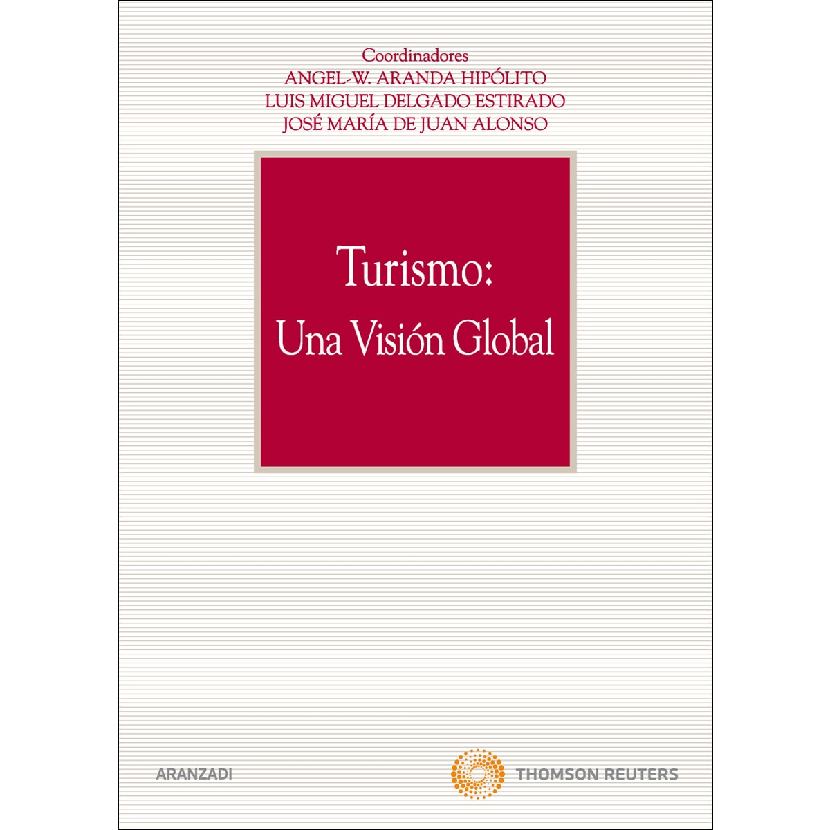 Imagem 0 de Turismo: Una visión global (Capa mole)