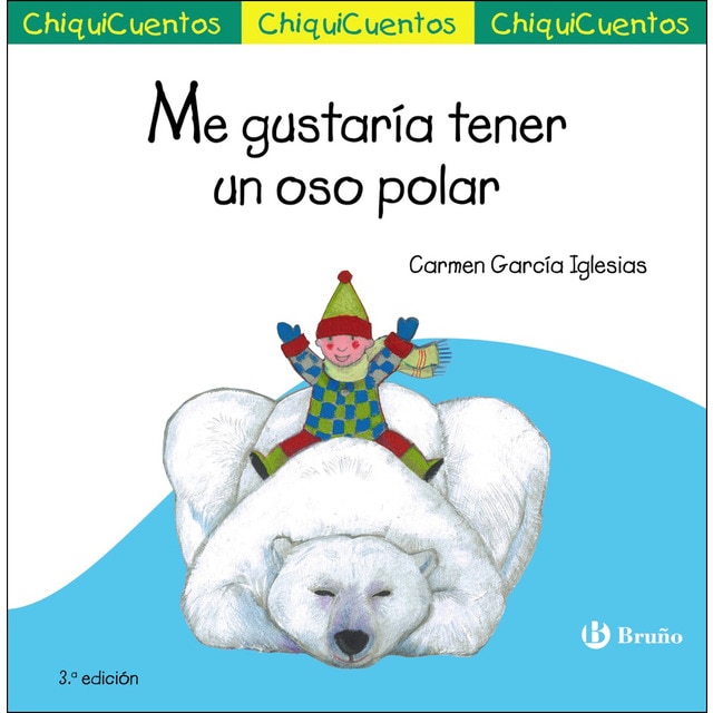 Imagen 0 de Me gustaría tener un oso polar (Tapa dura)