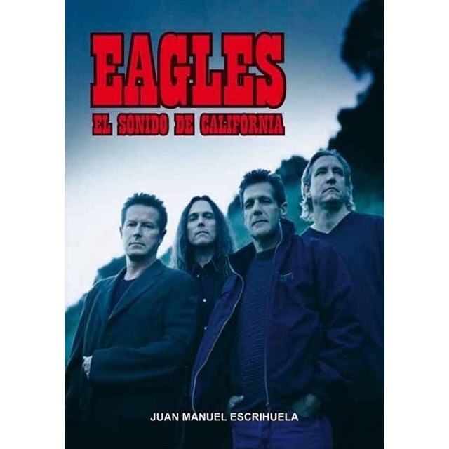Eagles: El sonido de California 1