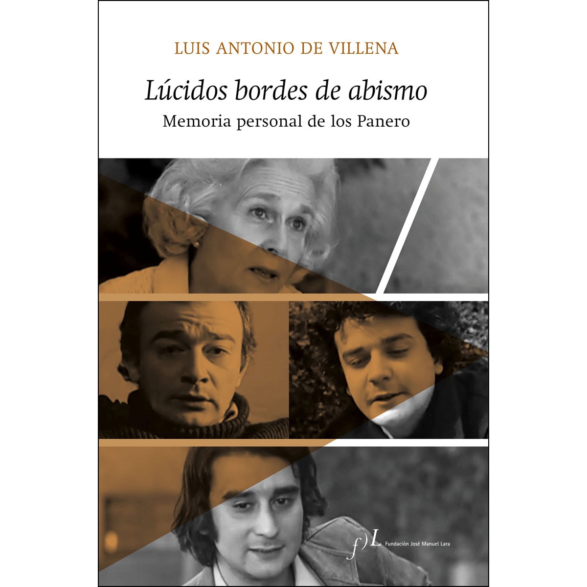 Imagem 0 de Lúcidos bordes de abismo: Memoria personal de los Panero (Capa mole com abas)
