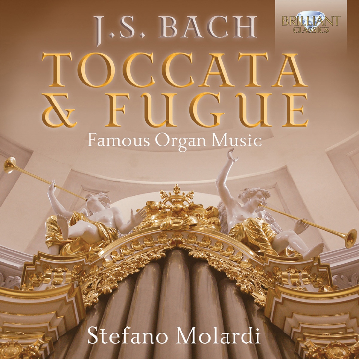 J.S. Bach: Toccata & Fugue Famous Organ Music (CD) 1