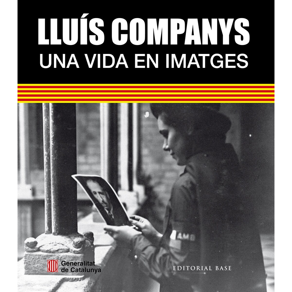 Imagem 0 de Lluís companys: Una vida en imatges(Tapa dura)