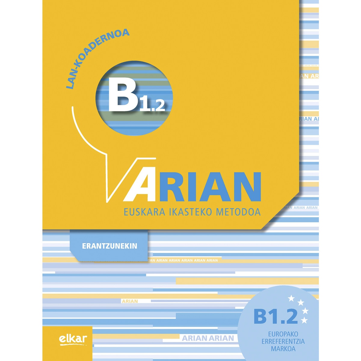 Arian B1.2 Lan-koadernoa (+erantzunak) (Capa mole) 1