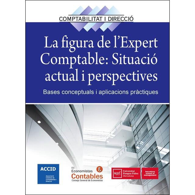 Imagen 0 de La figura de l'expert comptable. Situació actual i