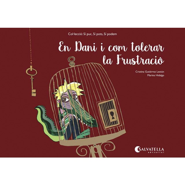 En Dani i com tolerar la Frustració: Sí puc, sí pots, sí podem (Capa mole) 1