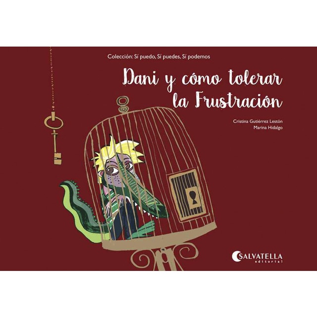 Dani y cómo tolerar la Frustración: Sí puedo, sí puedes, sí podemos (Capa mole) 1