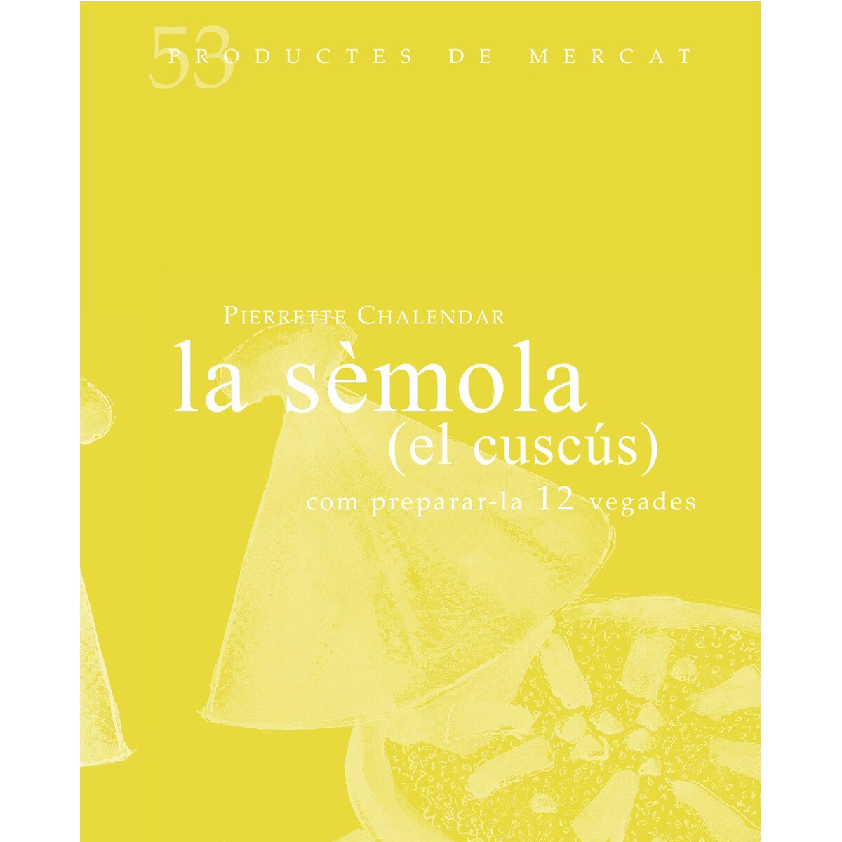 La Semola (El Cuscús) 1