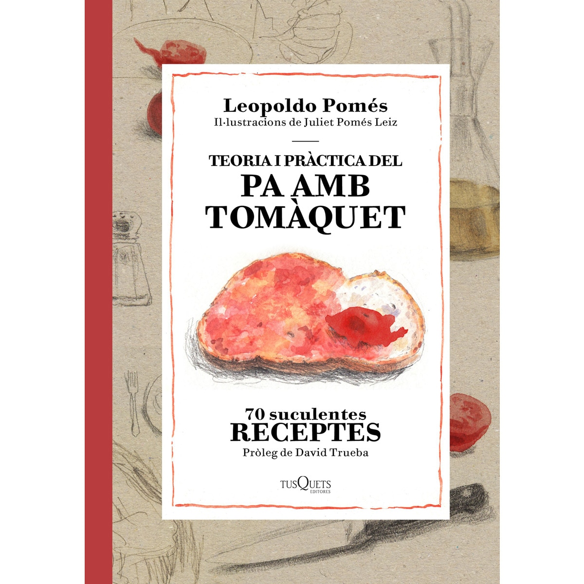 Imagem 0 de Teoria i pràctica del pa amb tomàquet(Tapa dura)