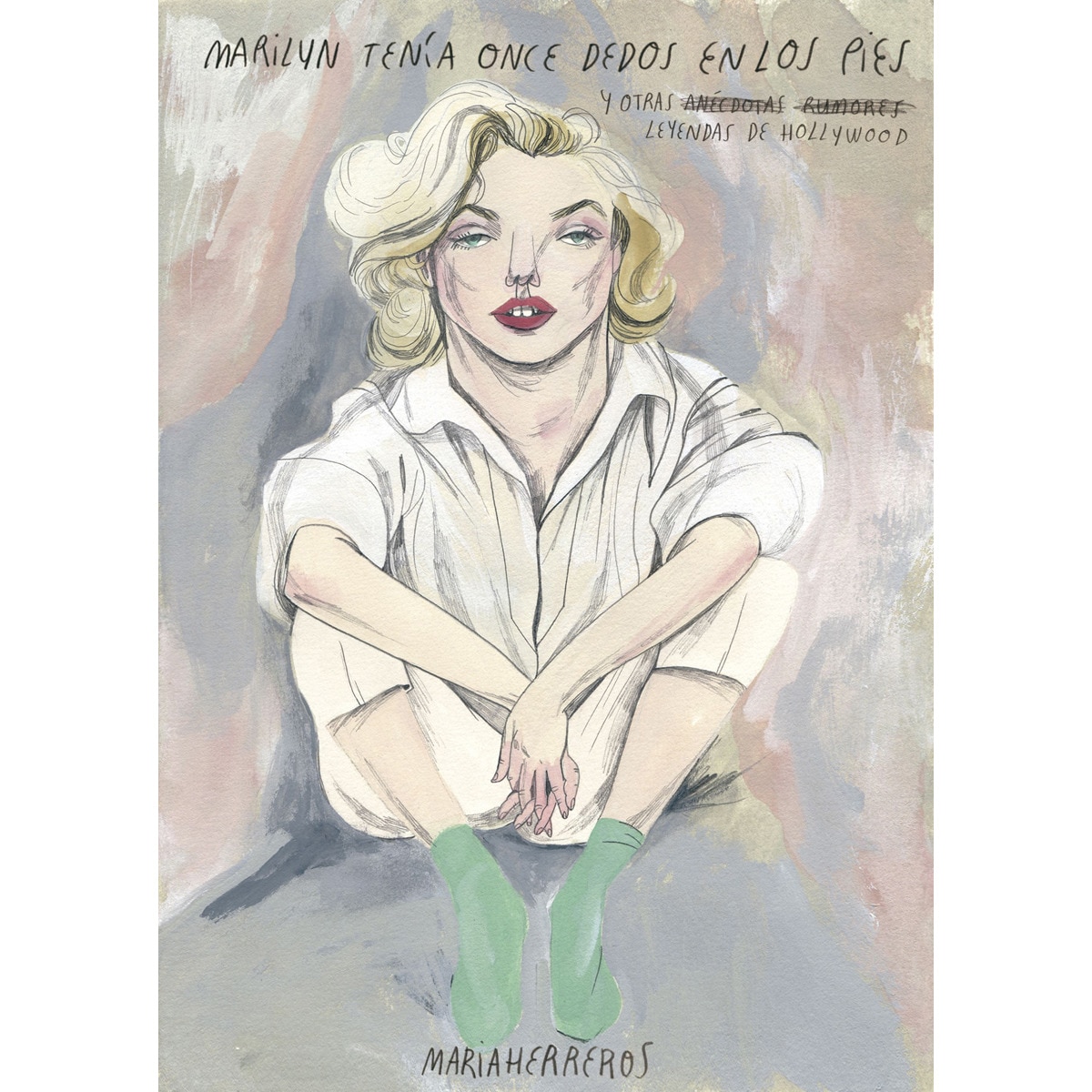 Imagem 0 de Marilyn tenía once dedos en los pies: y otras leyendas de Hollywood (Capa dura)