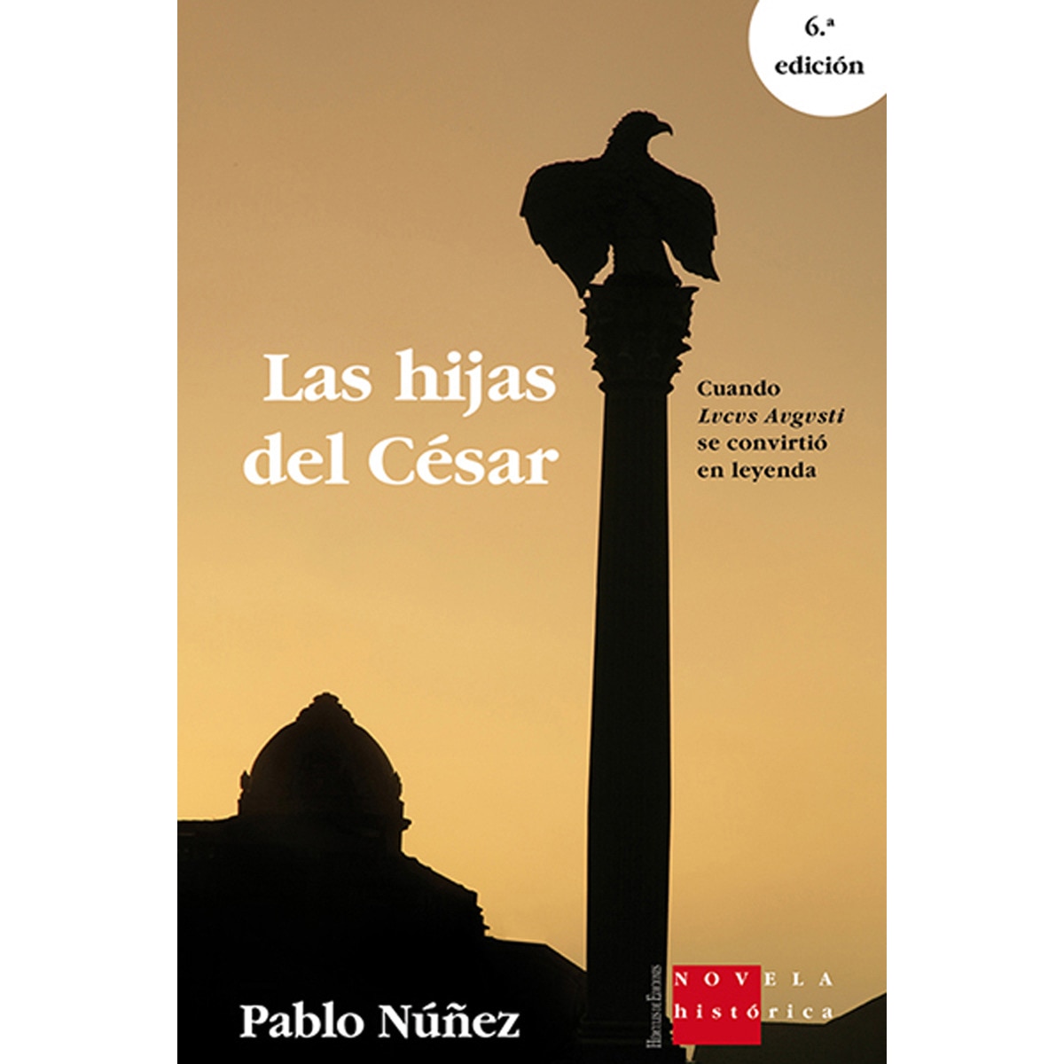 Las Hijas Del César 1