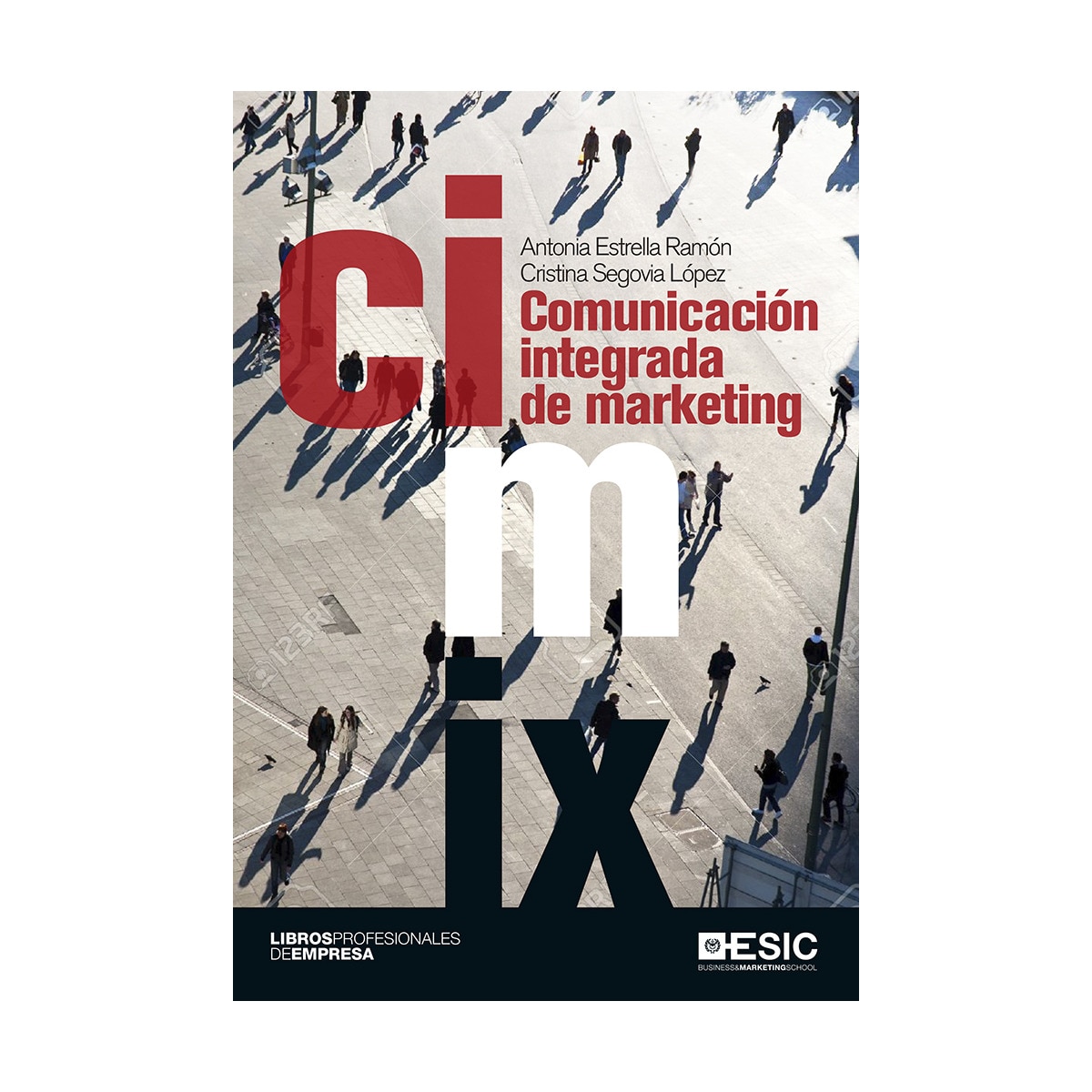 Comunicación integrada de marketing(Tapa blanda) 1