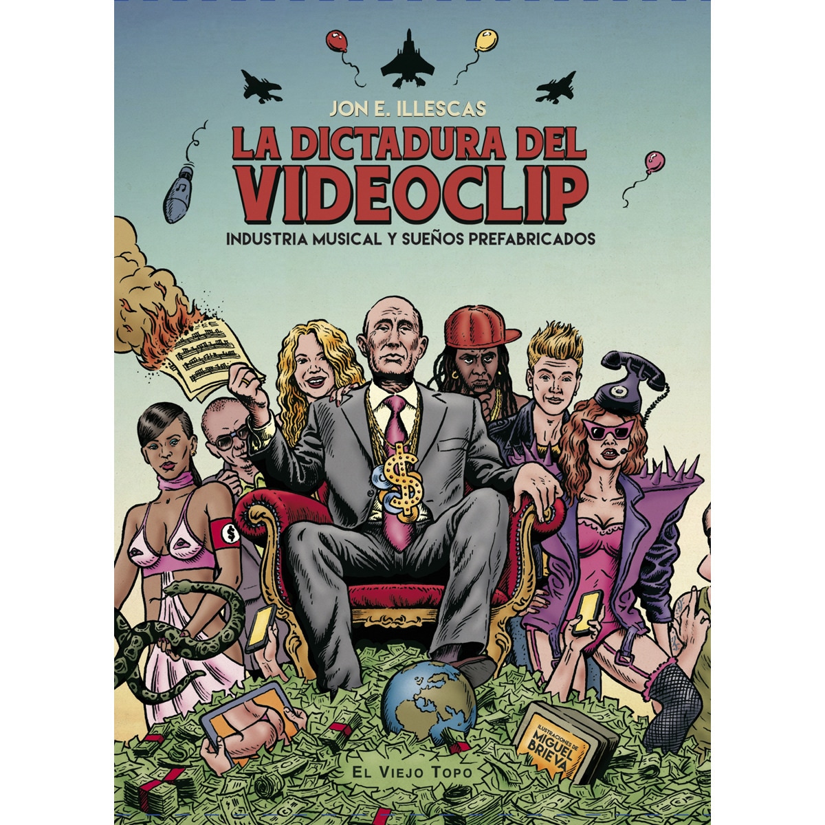 La Dictadura Del Videoclip 1