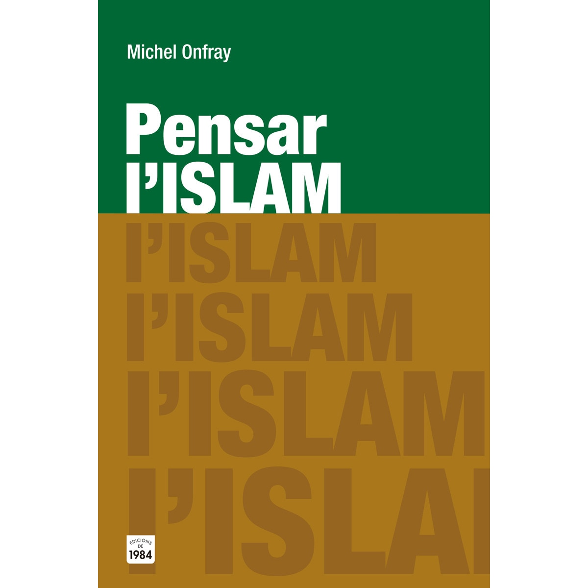 Imagem 0 de Pensar l'islam(Tapa blanda)