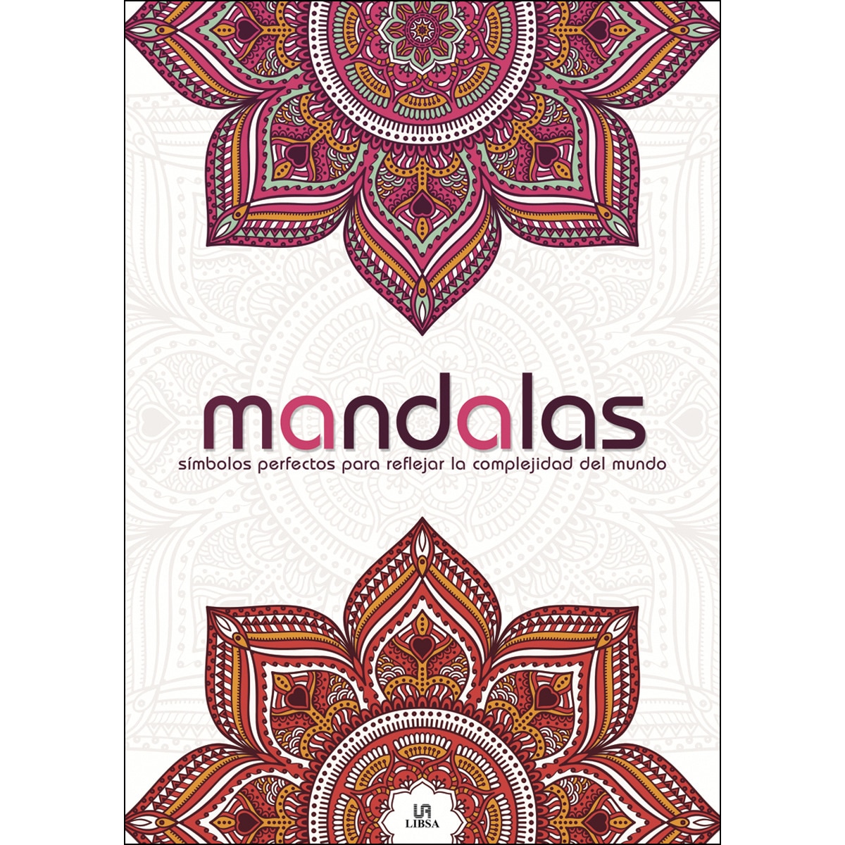 Mandalas simbolos perfectos (Tapa blanda) 1