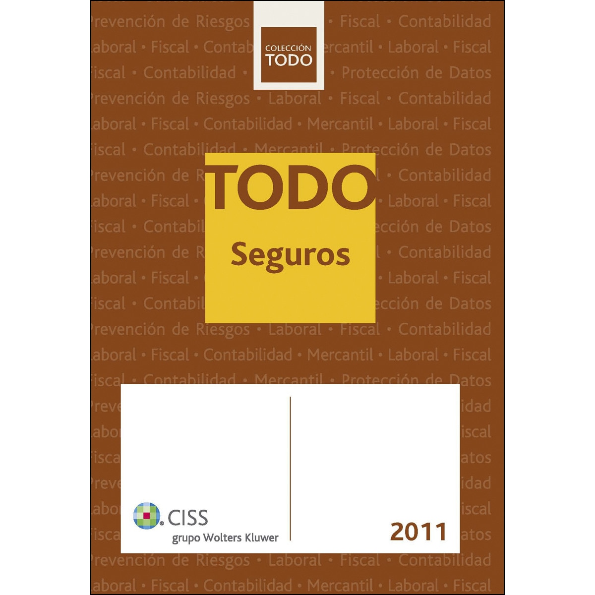 TODO Seguros 2011 (Capa mole) 1