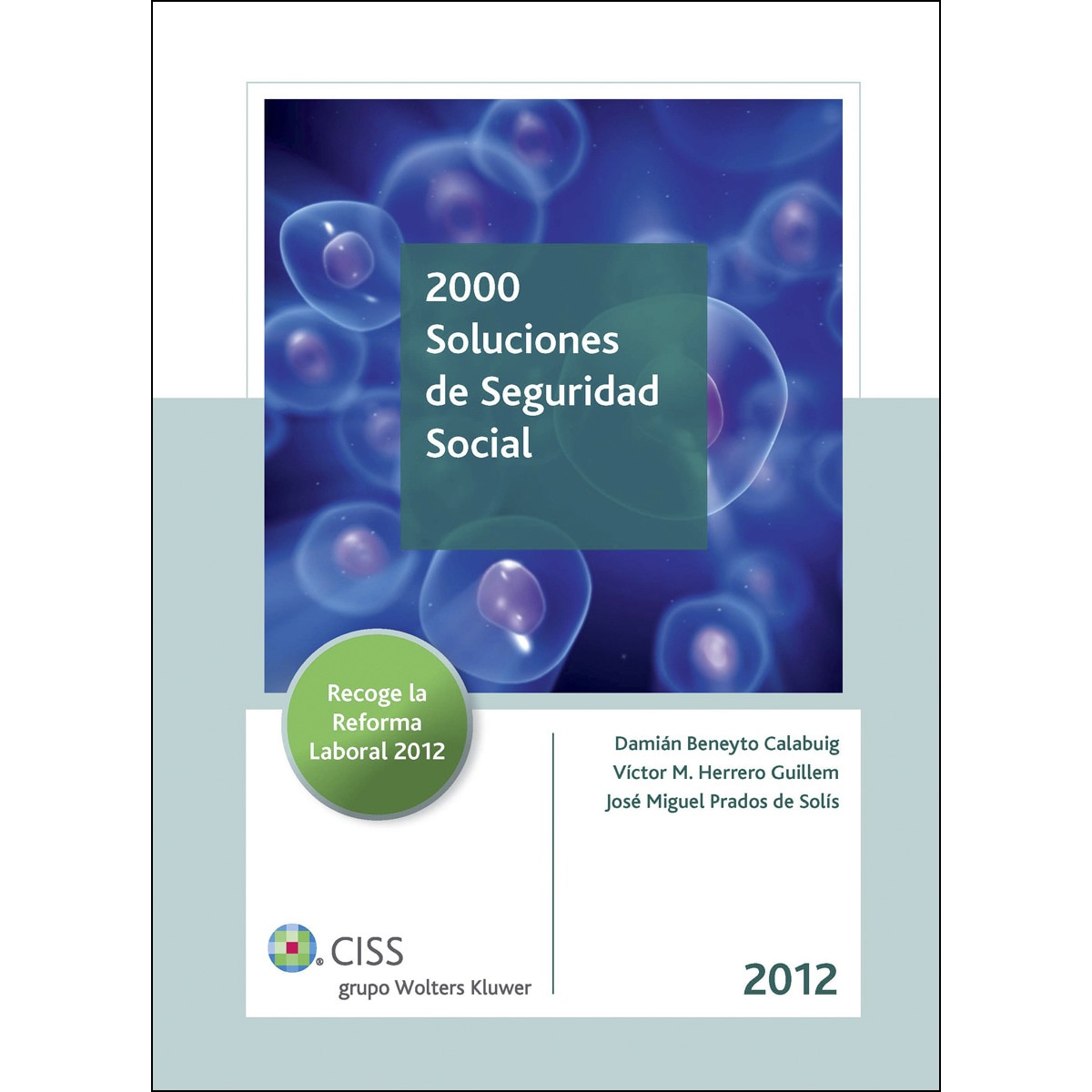 2000 soluciones de Seguridad Social 2012 (Capa dura) 1