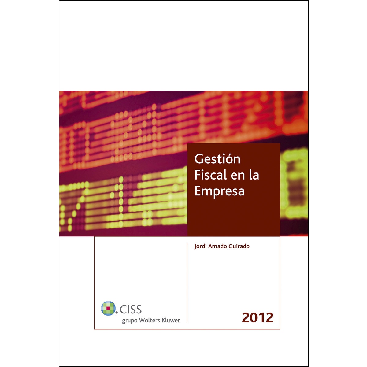 Gestión fiscal en la empresa 2012 1