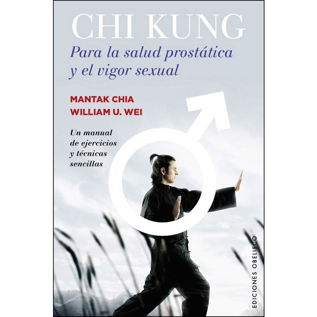 Imagen 0 de Chi kung para la salud prostática y el vigor sexua (Tapa blanda)