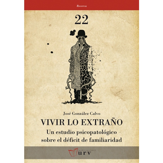 Imagem 0 de Vivir lo extraño: Un estudio psicopatológico sobre el déficit de familiaridad(Tapa blanda)
