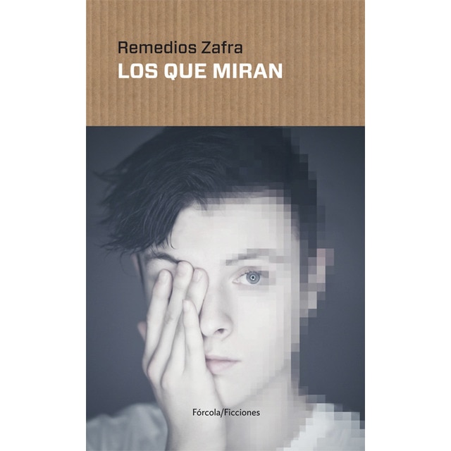 Imagen 0 de Los que miran  (Tapa blanda con solapas)