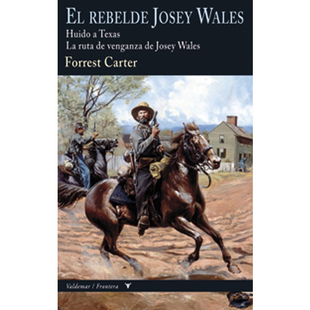 Imagen 0 de El rebelde josey wales (Bolsillo) (Tapa dura)
