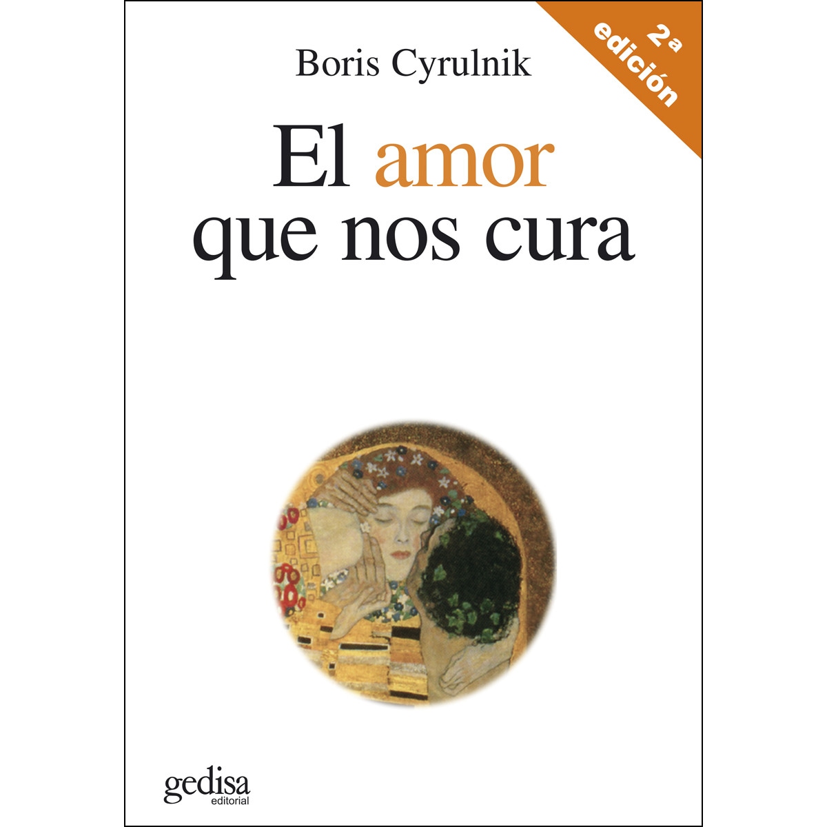 Imagem 0 de El amor que nos cura (Capa mole com abas)