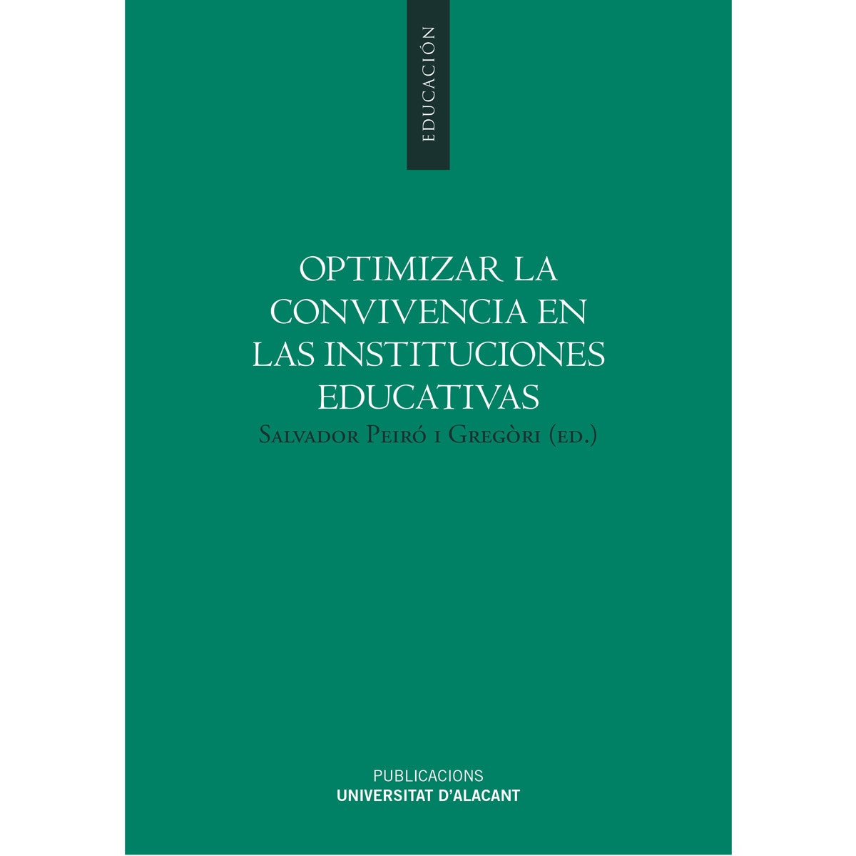 Imagem 0 de Optimizar La Convivencia En Las Instituciones Educativas