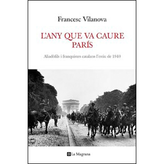 L'any que va caure paris(Tapa blanda) 1