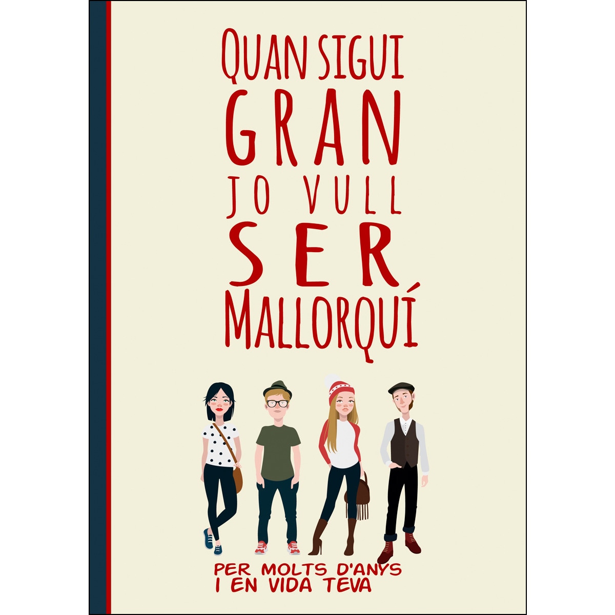 Imagem 0 de Quan Sigui Gran Jo Vull Ser Mallorquí