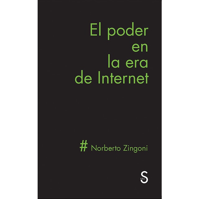 El Poder En La Era De Internet 1
