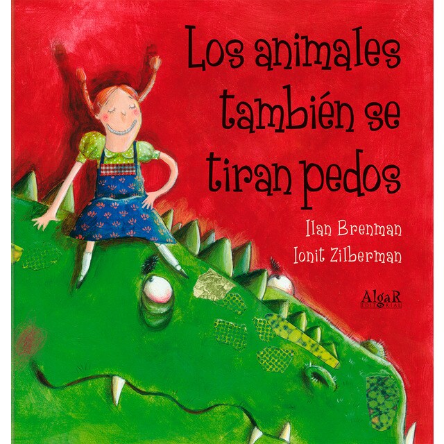 Imagen 0 de Los animales también se tiran pedos (Tapa dura)