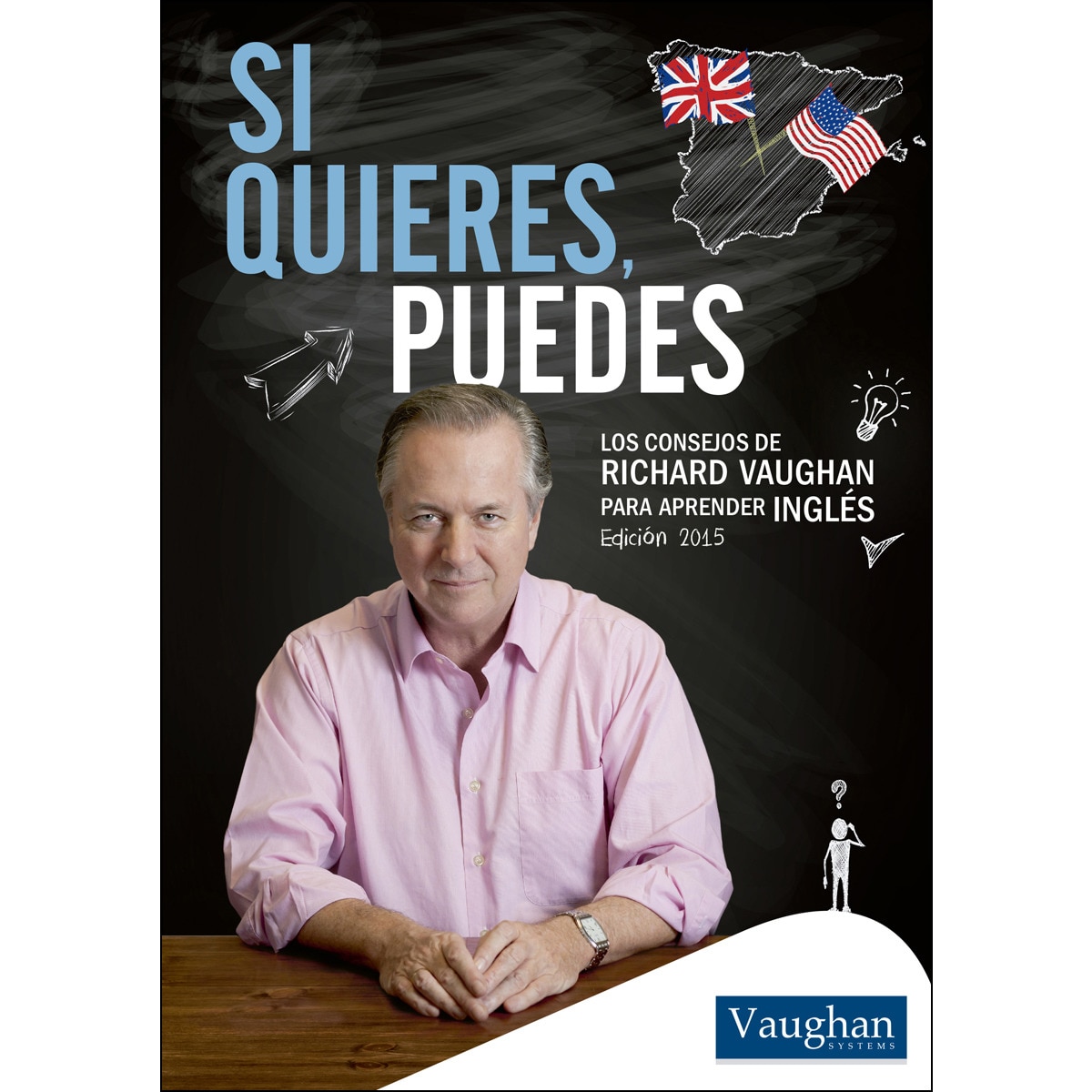 Imagem 0 de Si Quieres. Puedes