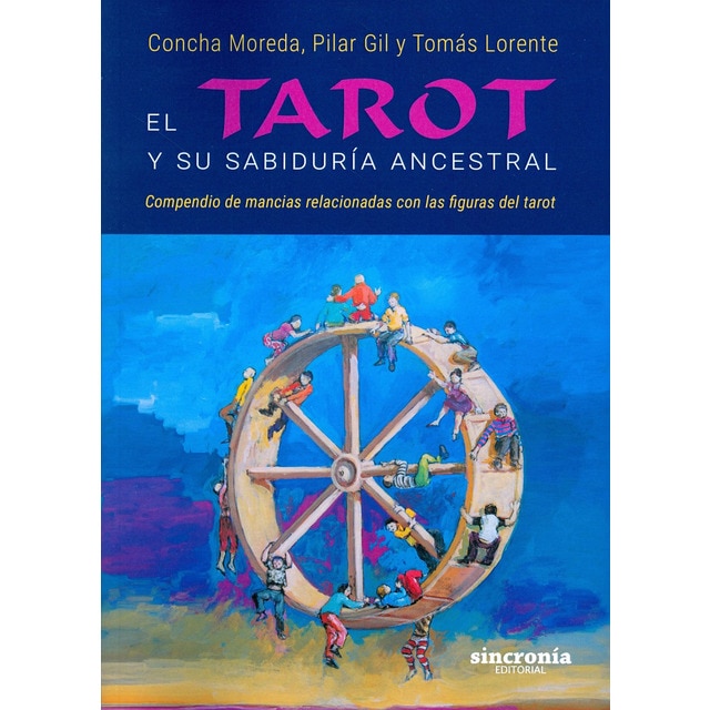 Imagem 0 de EL TAROT Y SU SABIDURÍA ANCESTRAL: Compendio de mancias relacionadas con las figuras del tarot (Capa mole)