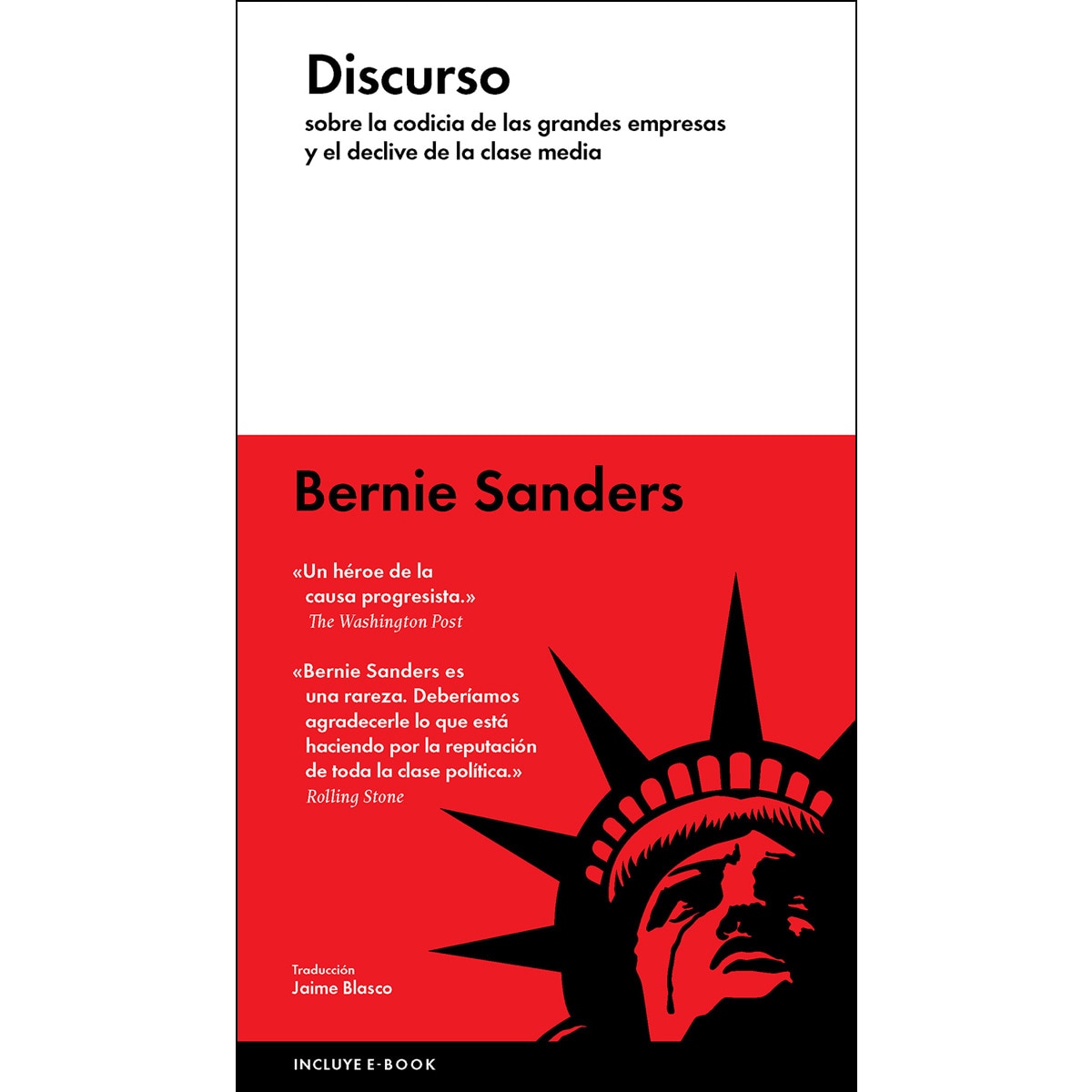 Imagem 0 de Discurso: sobre la codicia de las grandes empresas y el declive de la clase media (Capa dura)