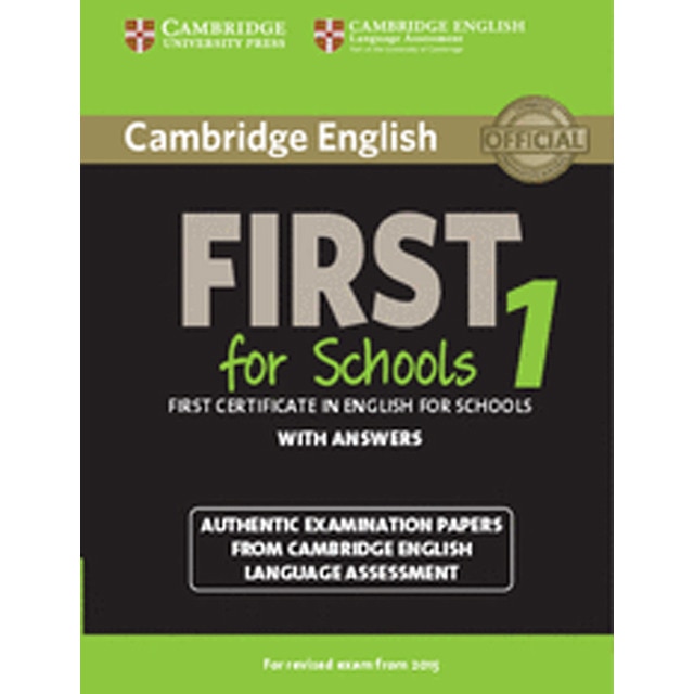 Cambridge English First 1 for Schools for Revised Exam from 2015 Student's Book with Answers (Capa mole) 1