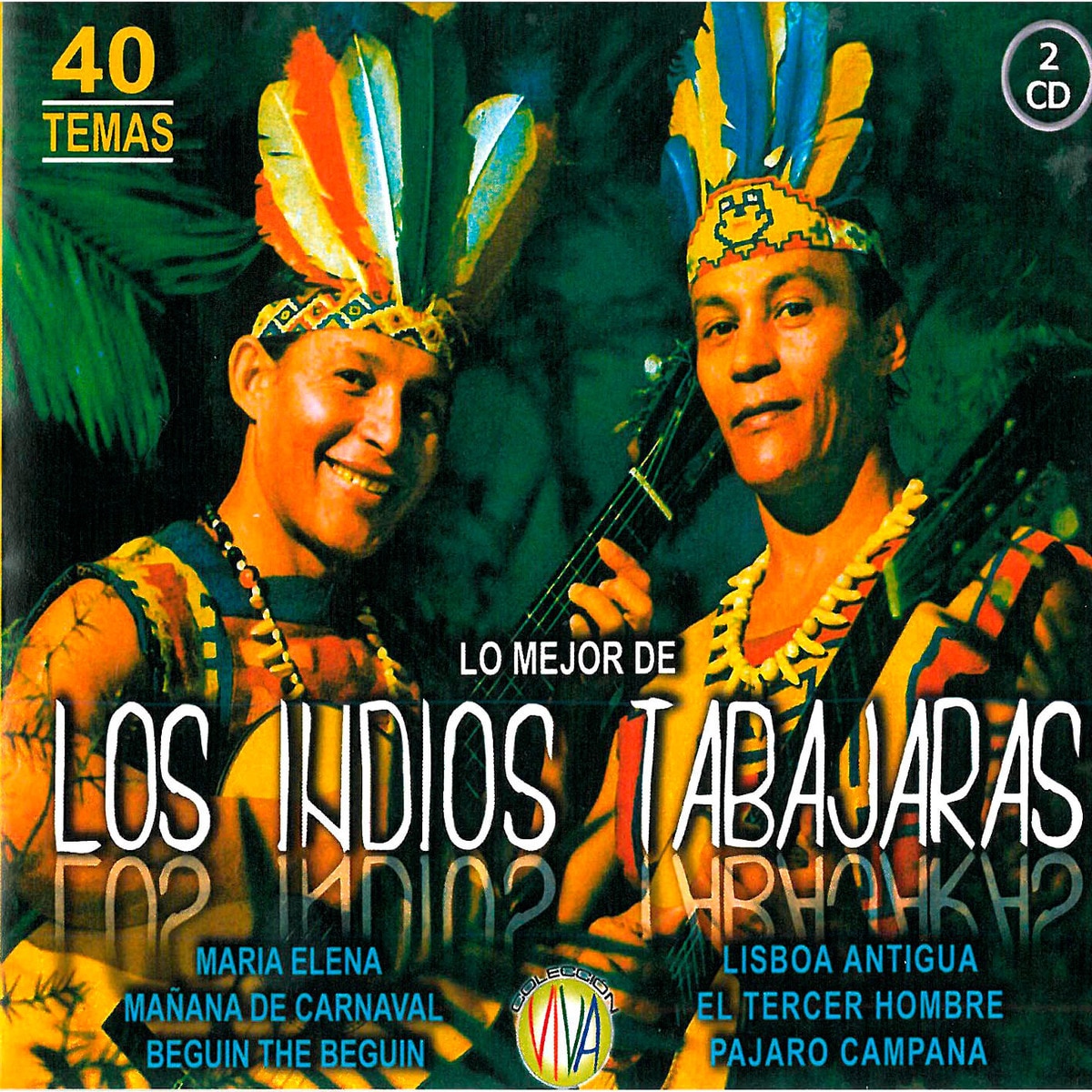 Lo mejor de Indios Tabajaras (CD) 1