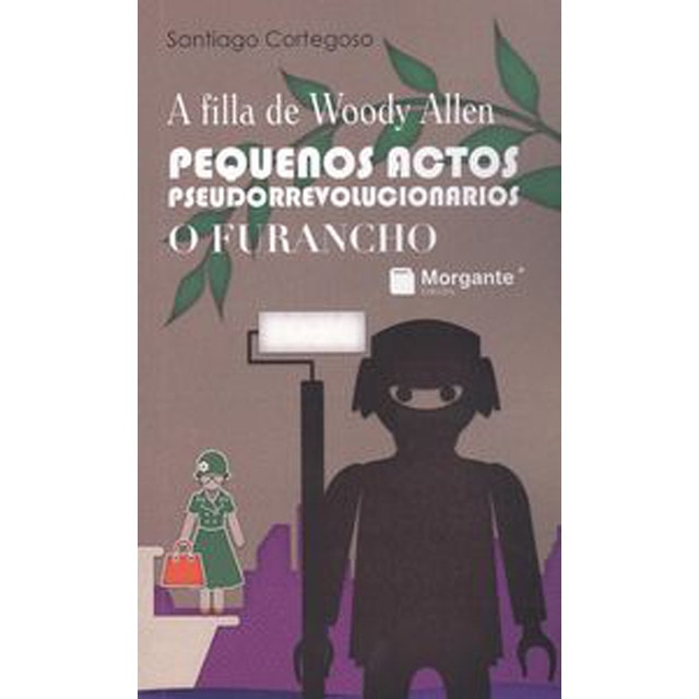 Imagem 0 de Pequenos Actos Pseudorrevolucionarios